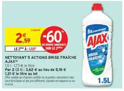 Intermarché Hyper NETTOYANT 5 ACTIONS BRISE FRAÎCHE AJAX offre