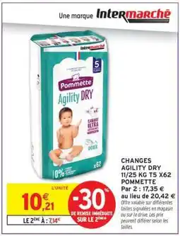 Intermarché Hyper CHANGES AGILITY DRY 11/25 KG T5 X62 POMMETTE offre