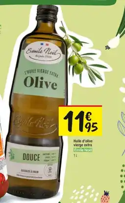 Les Comptoirs de la Bio ÉMILE NOËL Huile d'olive vierge extra offre