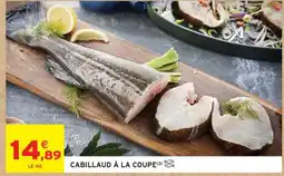 Intermarché CABILLAUD À LA COUPE offre