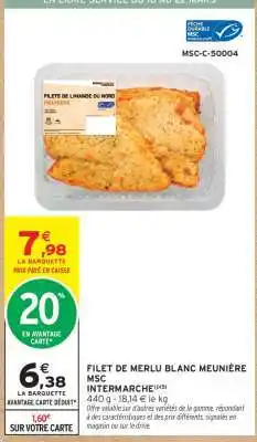 Intermarché Filet de Merlu Blanc Meunière MSC offre