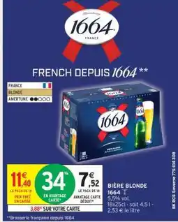 Intermarché Bière Blonde 1664 offre