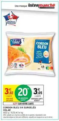 Intermarché CORDON BLEU X4 SURGELÉS VOLAILÉ offre
