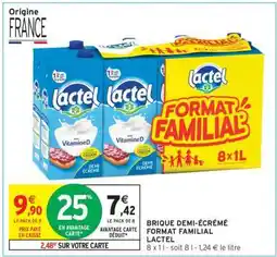 Intermarché BRIQUE DEMI-ÉCRÉMÉ FORMAT FAMILIAL LACTEL offre