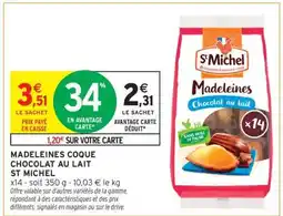 Intermarché MADELEINES COQUE CHOCOLAT AU LAIT ST MICHEL offre