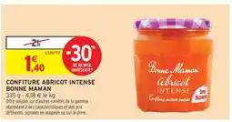 Intermarché CONFITURE ABRICOT INTENSE BONNE MAMAN offre