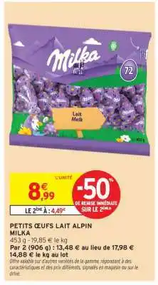 Intermarché PETITS ŒUFS LAIT ALPIN MILKA offre