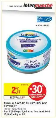 Intermarché THON ALBACORE AU NATUREL MSC ODYSSÉE offre