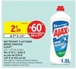 Intermarché NETTOYANT 5 ACTIONS BRISE FRAÎCHE AJAX offre