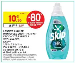 Intermarché LESSIVE LIQUIDE MON CYCLE COURT PARFAIT EFFICACITÉ EXPRESS X37 LAVAGES SKIP offre