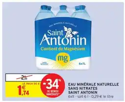 Intermarché EAU MINÉRALE NATURELLE SANS NITRATES SAINT ANTONIN offre