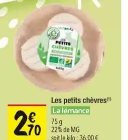 Les Comptoirs de la Bio LA LÉMANCE Les petits chèvres offre