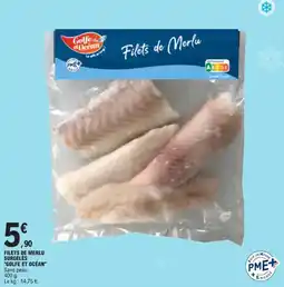 E.Leclerc GOLFE ET OCÉAN Filets de merlu surgelés offre