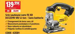 Screwfix Dewalt scie sauteuse sans fil xr dcs331n 18v li-ion - sans batterie offre