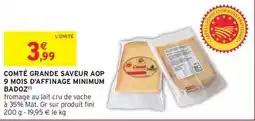 Intermarché Express Fini - comté grande saveur aop 9 mois d'affinage minimum offre