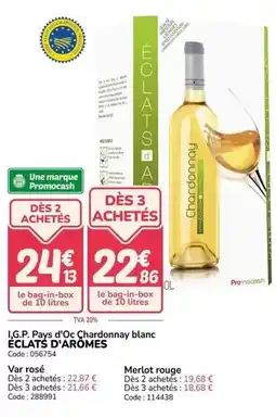 Promocash I.g.p. pays d'oc chardonnay blanc offre