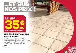 Gedimat Dalle sur plot 100 asspect pierre offre
