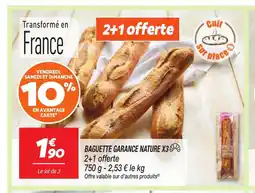 Netto Baguette garance nature x3 offre