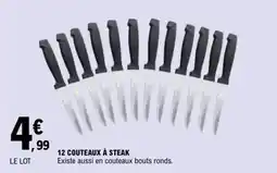 E.Leclerc 12 couteaux à steak offre