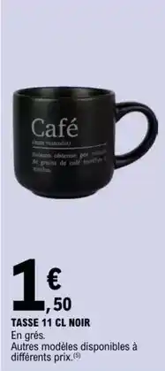 E.Leclerc Tasse 11 cl noir offre