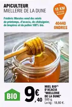 E.Leclerc Miel bio d'acacia iellerie de la dune offre