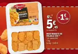 E.Leclerc Le gaulois - max nuggets de volaille offre