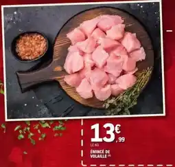 E.Leclerc Émincé de volaille offre