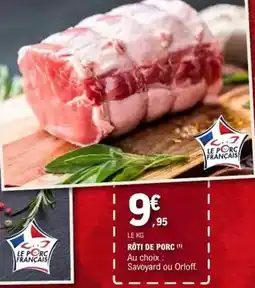 E.Leclerc Rôti de porc offre