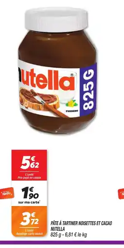 Netto NUTELLA Pâte à tartiner noisettes et cacao offre
