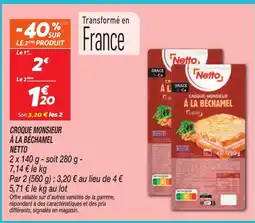 Netto NETTO Croque monsieur à la béchamel offre
