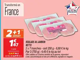 Netto NETTO Roulade au jambon offre