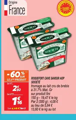 Netto SOCIÉTÉ Roquefort cave saveur aop offre