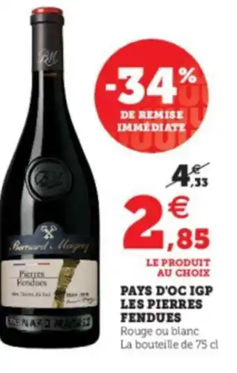 Hyper U Pays d'Oc IGP Les Pierres offre