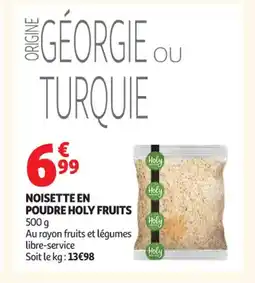 Auchan Supermarché HOLY FRUITS Noisette en poudre offre