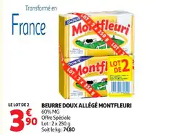 Auchan Supermarché MONTFLEURI Beurre doux allégé offre