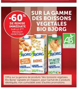Bi1 BJORG Sur la gamme des boissons vegetales bio offre