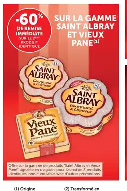 Bi1 Sur la gamme saint albray et vieux pane offre