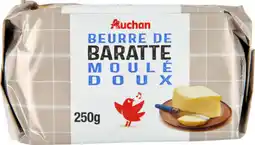 Auchan Auchan beurre de baratte moulé doux auchan offre