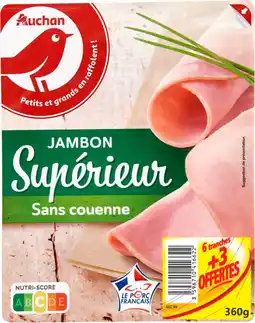 Auchan Auchan jambon supérieur sans couenne auchan offre