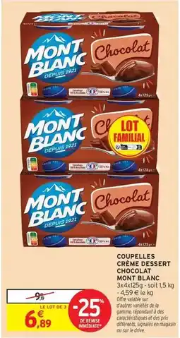 Intermarché Mont blanc - coupelles creme dessert chocolat offre