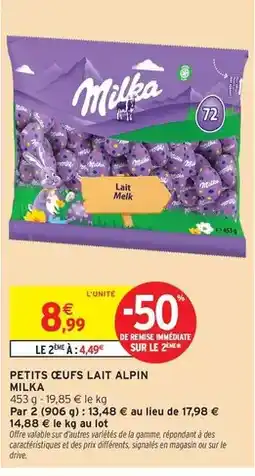 Intermarché Milka - petits oeufs lait alpin offre