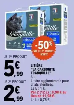 E.Leclerc Tranquille - litière la carbonite offre