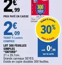 E.Leclerc E.leclerc - lot 300 feuilles simples offre