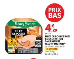 Bi1 FLEURY MICHON de poulet roti conservation sans nFleury Michon offre