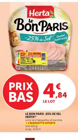 Bi1 HERTA Le bon paris -25% de sel offre