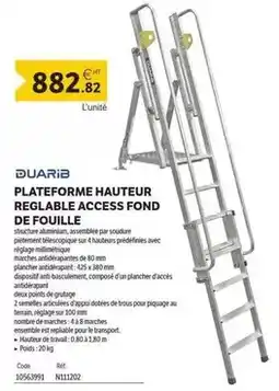 DomPro Duarib - plateforme hauteur reglable access fond de fouille offre
