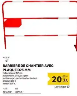 DomPro Barriere de chantier avec plaque d25 mm offre