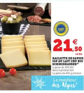 Hyper U Raclette de Savoie offre