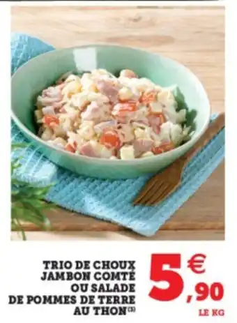 Hyper U Trio de Choux Jambon Comté Ou Salade offre