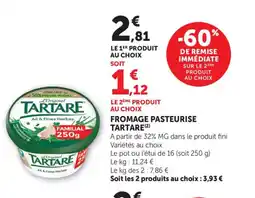 Bi1 TARTARE Fromage pasteurise offre